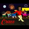 Craze