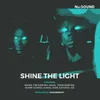 Shine The Light (feat. Mario, Tim Godfrey, Ige, Tosin Martins, Bunmi George, Dare Justified, Sussie and Nosa)