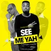 About See Me Yah (feat. Macini) Song