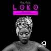 About Loko Song