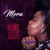 About That Name Jesus Song