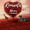 About Romantic (feat. Nameless) Song