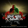 Love You Down (feat. King Jay) [DJMreja & Neuvikal Soule Remix]