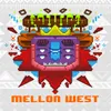 Mellon West (feat. 2Shoes)