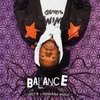 About Balance (feat. Joey B and Nshonamuzik) Song