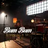 About Bum Bum (feat. TP) Song