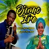 Ojumo Ire (feat. Tope Alabi)