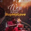 About Buy My Love Song