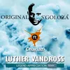 Luther Vandross (feat. Charlaz) [Legend Appreciation Remix]