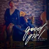 About Good Girl Song