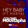 About Hey Baby (feat. Marya) Song