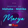 About Mahaba Nishike Song