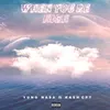 About When You High (feat. KashCPT) Song