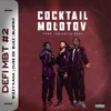 About Cocktail Molotov (feat. Ouse Zik Buzz, Wizzy Kana and Blm Pro) Song