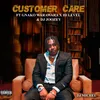 Customer Care (feat. Gnako Warawara, Hi Level and Dj Joozey)