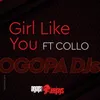 About Girl Like You (feat. Collo) Song
