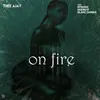 About On Fire (feat. Episodz, Keemlyf and Blake Zambia) Song
