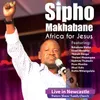 Africa For Jesus (feat. Nduduzo Matse and Thulani Mazengwe)