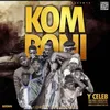 About Komboni (feat. Wau China, Junior Super, Swizy, NG, Fine Boy, OG Roka 45, D Brian and Ray Dee) Song