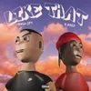 About LIKE THAT (feat. K.Keed) Song