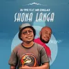 About Shona Langa (feat. Mr Chillax) Song