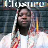 About Closure (Toxic Love) (feat. Stixx and Tlholo) Song