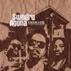 About Swedru Agona (feat. Teeflow & Obrafour) Song