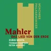 Mahler: Das Lied von der Erde: I. Das Trinklied vom Jammer der Erde