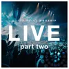 Enough for Me (feat. Brett Stanfill) Live