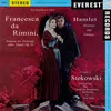 About Francesca da Rimini, Symphonic Fantasia after Dante, Op. 32 Song