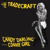 Candy Darling (feat. Connie Girl)