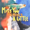 Miss You a Little (feat. lovelytheband) UTAH Remix