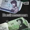 About Businessmen Song