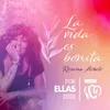 About La vida es bonita Por ellas 2020 Song