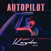 About AUTOPILOT (feat. Ish) Song