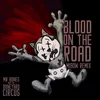 Blood On The Road Miaow Remix