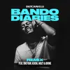 About Bando Diaries (Remix) [feat. ONEFOUR, Kekra, Noizy & DIVINE] Song