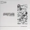 Little Love (pres. Lil' Love) Teo Mandrelli Remix