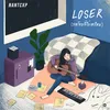 About Loser Song