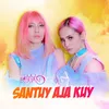 About Santuy Aja Kuy Song