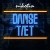 About Danse Tæt Song
