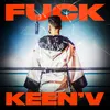 About Fuck Keen'V (feat. Missak & Ajnin) Song