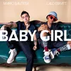 About Baby Girl (feat. Lalo Ebratt) Song