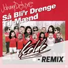 About Så bli'r drenge til mænd (Kelde Remix) Song