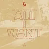 All I Want (feat. Stonefox) [Sons Of Maria Remix]