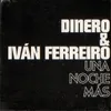 About Una noche más (con Iván Ferreiro) Song