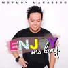 Enjoy Mo Lang