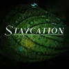 About Staycation Song