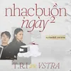 About Nhạc Buồn Ngày 2 (extended version) Song