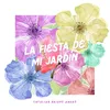 Fiesta de mi jardín